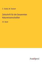 Zeitschrift für die Gesammten Naturwissenschaften af C. Giebel