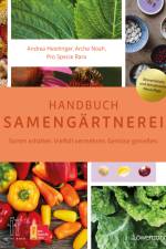 Handbuch Samengärtnerei af Andrea Heistinger