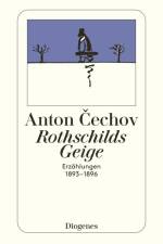 Rothschilds Geige af Anton Tschechow