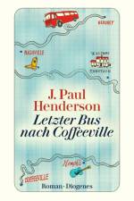 Letzter Bus nach Coffeeville af J. Paul Henderson