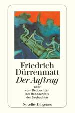 Der Auftrag oder Vom Beobachten des Beobachters der Beobachter af Friedrich Durrenmatt