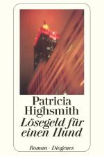 Lösegeld für einen Hund af Patricia Highsmith