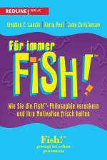 Für immer Fish!