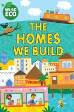 WE GO ECO: The Homes We Build af Katie Woolley