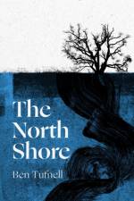 The North Shore af Ben Tufnell