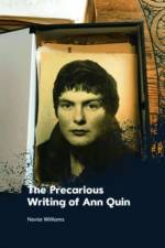The Precarious Writing of Ann Quin af Nonia Williams