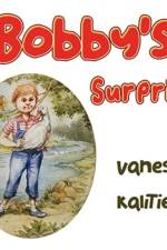 Bobby's Surprise af Vanessa Kalities