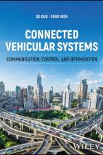 Connected Vehicular Systems af Ge (Northeastern University Guo