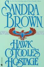 Hawk O'Toole's Hostage af Sandra Brown