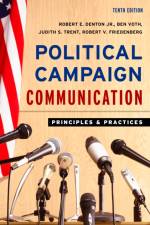Political Campaign Communication af Robert E. Denton