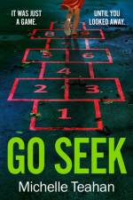 Go Seek af Michelle Teahan