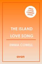 The Island Love Song af Emma Cowell