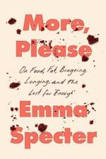 More, Please af Emma Specter