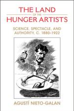The Land of the Hunger Artists af Agusti (Universitat Autonoma de Barcelona) Nieto-Galan