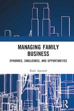 Managing Family Business af Rajiv (SPJIMR (S.P. Jain Institute of Management