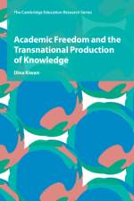 Academic Freedom and the Transnational Production of Knowledge af Dina (University of Birmingham) Kiwan