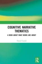 Cognitive Narrative Thematics