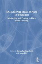 Encountering Ideas of Place in Education