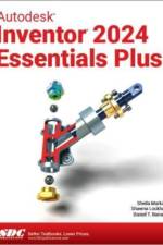 Autodesk Inventor 2024 Essentials Plus af Daniel T. Banach
