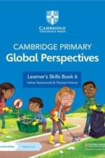 Cambridge Primary Global Perspectives Learner's Skills Book 6 with Digital Access (1 Year) af Adrian Ravenscroft