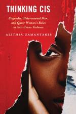 Thinking Cis af alithia zamantakis