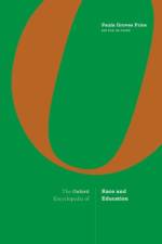 The Oxford Encyclopedia of Race and Education af Paula Groves Price