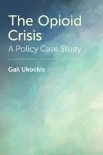 The Opioid Crisis af Gail (Dual Diagnosis Counselor Ukockis