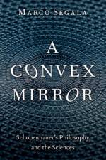 A Convex Mirror af Marco (Professor of History of Philosophy Segala