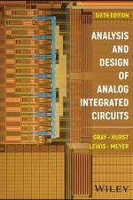 Analysis and Design of Analog Integrated Circuits af Paul R. (University of California Gray