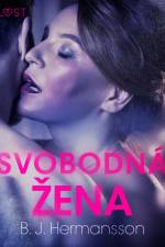 Svobodná žena - Krátká erotická povídka af B. J. Hermansson