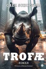 Trofæ af Gaea Schoeters