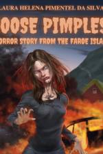 Goose pimples - A horror story from the Faroe Islands af Laura Helena Pimentel da Silva