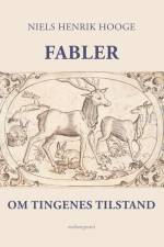 Fabler af Niels Henrik Hooge