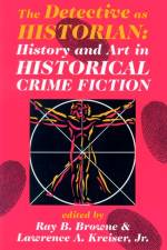 The Detective as Historian af Ray B Browne
