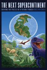 The Next Supercontinent af Ross Mitchell