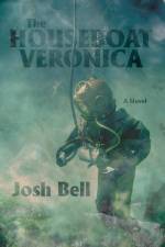 The Houseboat Veronica af Josh Bell