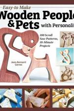 Easy-To-Make Wooden People & Pets with Personality af Jean-Bernard Germe