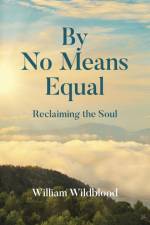 By No Means Equal af William Wildblood