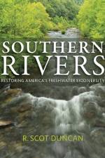 Duncan, R: Southern Rivers af R Scot Duncan