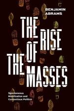 The Rise of the Masses af Benjamin Abrams