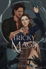 Tricky Magic af L. L. Campbell