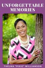 Unforgettable Memories af Thelma Williamson