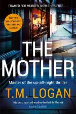 The Mother af T. M. Logan