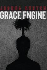 Grace Engine af Joshua Burton
