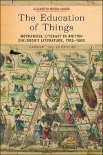 The Education of Things af Elizabeth Massa Hoiem