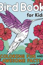 Bird Book for Kids af Katie Henries-Meisner