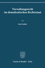 Verwaltungsrecht im demokratischen Rechtsstaat. af Karl Zeidler