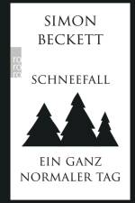 Schneefall & Ein ganz normaler Tag af Simon Beckett