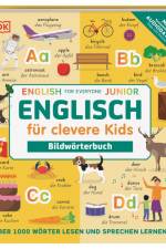 Englisch für clevere Kids - Bildwörterbuch