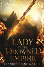 Lady of the Drowned Empire af Frankie Diane Mallis